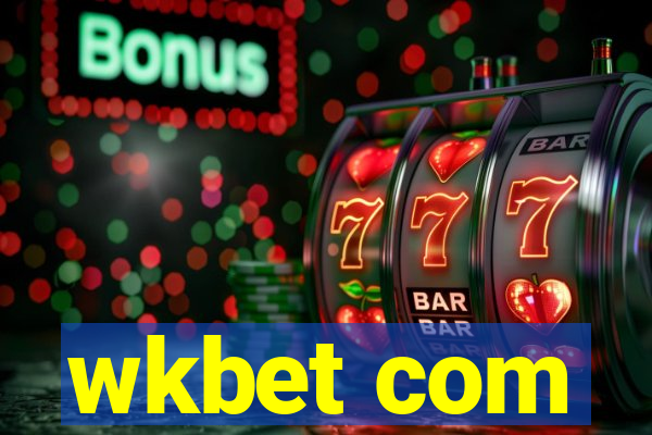 wkbet com